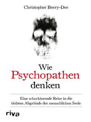 cover image of Wie Psychopathen denken